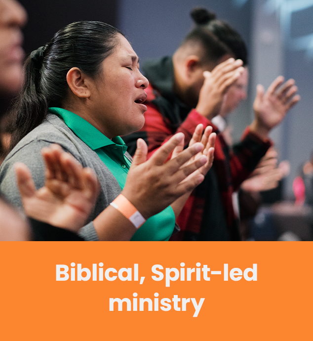 A biblical, Spirit-led ministry